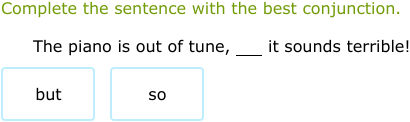 IXL - Use coordinating conjunctions (3rd class English practice)
