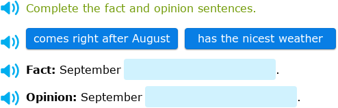 IXL - Complete the fact and opinion sentences (2nd class English practice)