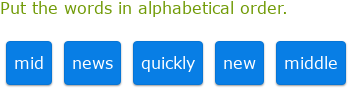 IXL - Order alphabetically: challenge (4th class English practice)